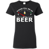 Please Fill Me Up With Beer