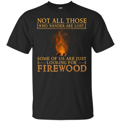 Some of Us are just Looking for Firewood